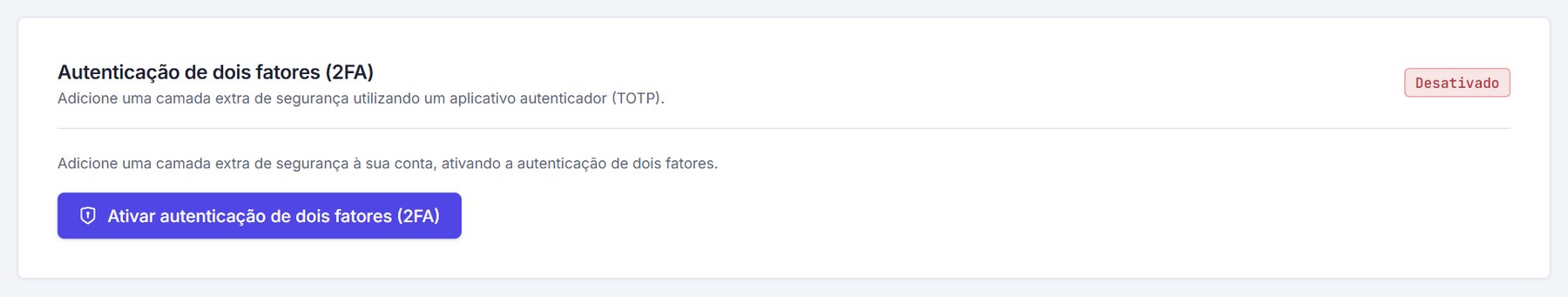 Cartão de autenticação de dois fatores desativado com botão para ativar
