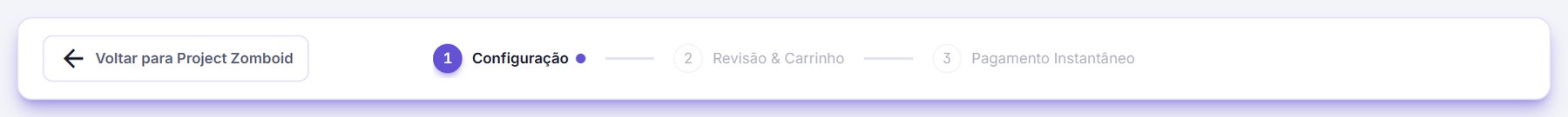 Barra com as três etapas: Configuração, Revisão e Carrinho, Pagamento Instantâneo